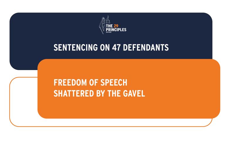 Sentencing on 47 Defendants: Freedom of Speech Shattered by the Gavel